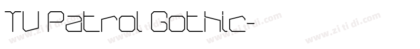 TV Patrol Gothic字体转换